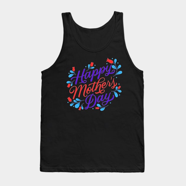 Mothers day 2025 Tank Top by Mr hicham